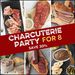 Charcuterie Party for 8 image number 0