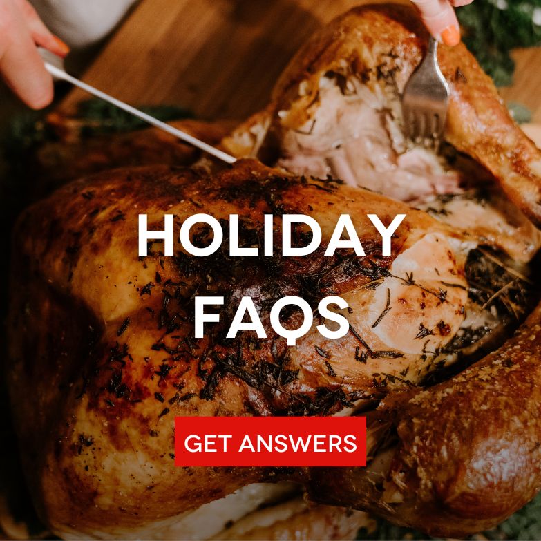 Holiday FAQs