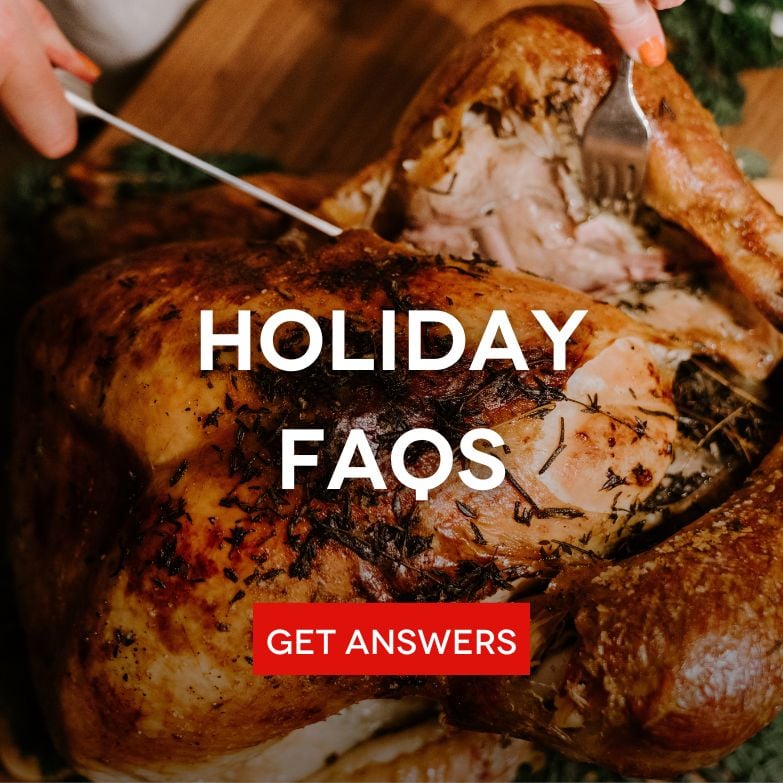 Holiday FAQs