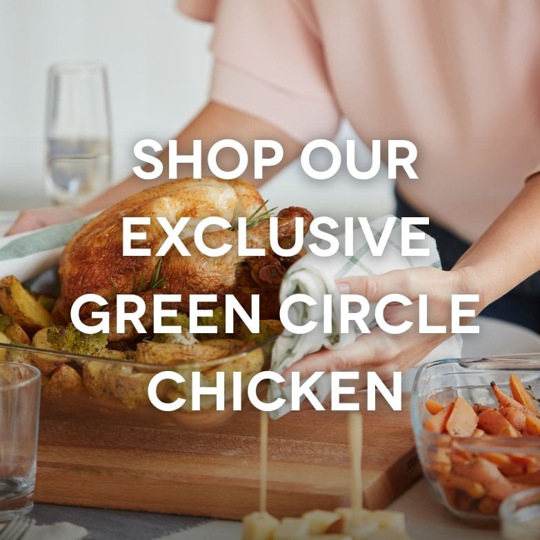SHOP OUR EXCLUSIVE GREEN CIRCLE CHICKEN
