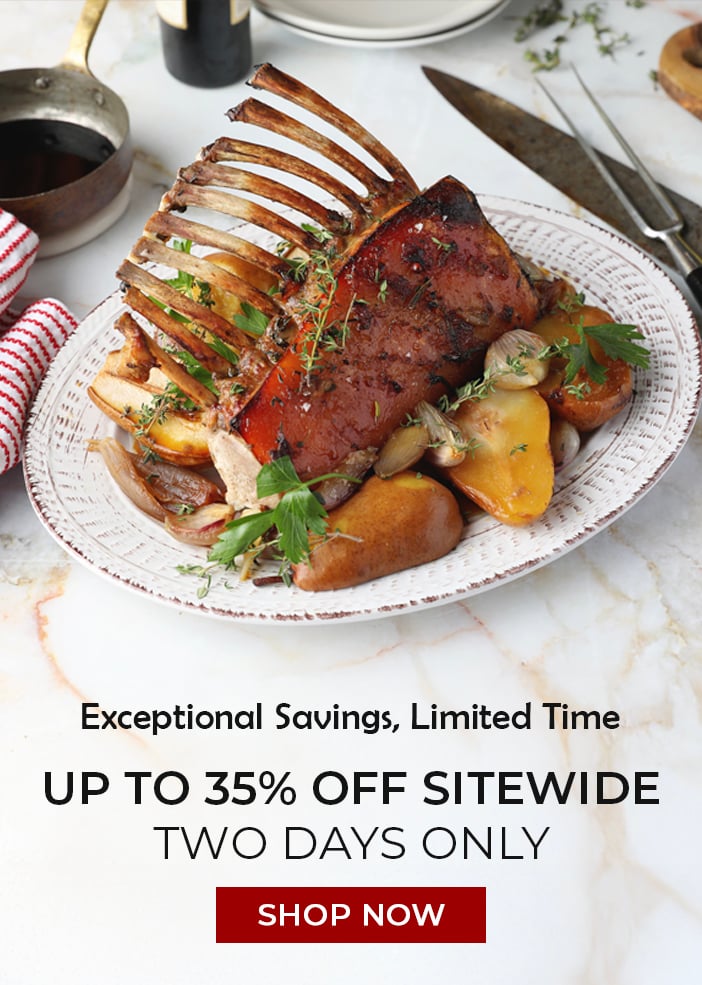 Exceptional Savings, Limited Time. Up to 35% off Sitewide. Two Days Only. Shop Now. Exceptional Savings, Limited Time. Up to 35% off Sitewide. Two Days Only. Shop Now.